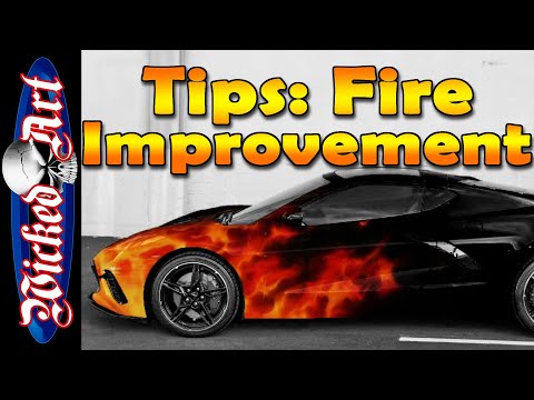 The Art Behind Creating Fire: Tips for Improvement (Part 1)