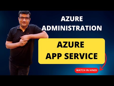 Learn to Master Azure App Service in Minutes - Hindi Deep Dive Demo