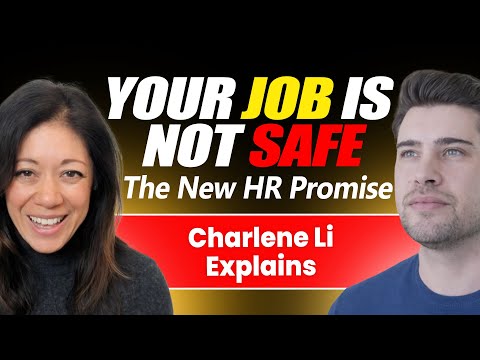 "Your Job Is Not Safe" The New HR Promise | Charlene Li