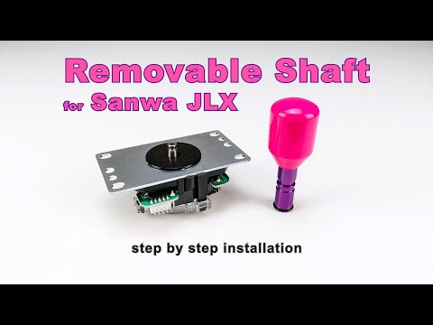 Quick-Release Removable Shaft for Sanwa JLX/JLF Joystick