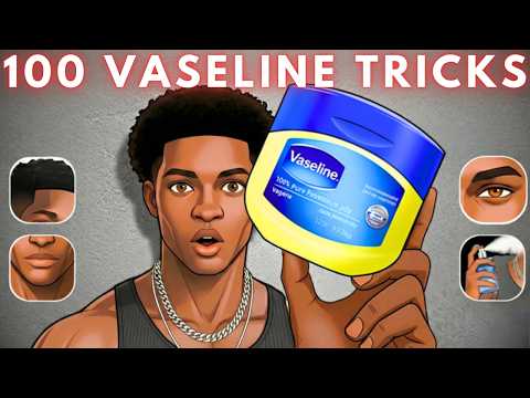 100 VASELINE tricks to INSTANTLY GLOW UP