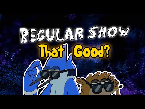 Was Regular Show REALLY That Good?