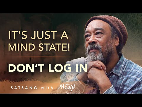 It’s Just a mind State! —Don’t Log In