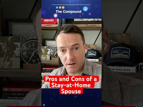 Pros and Cons of a Stay-at-Home Spouse