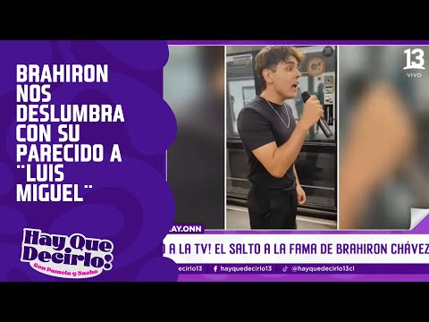 Brahiron nos deslumbra con su increíble parecido a ¨Luis Miguel¨| Hay Que Decirlo | Canal 13