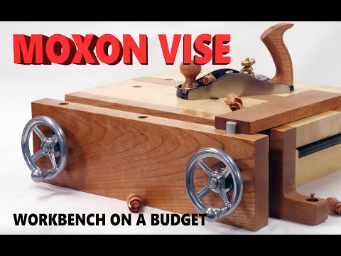 Hardwood Moxon Vise Workbench on a Budget: Step by Step Plans!
