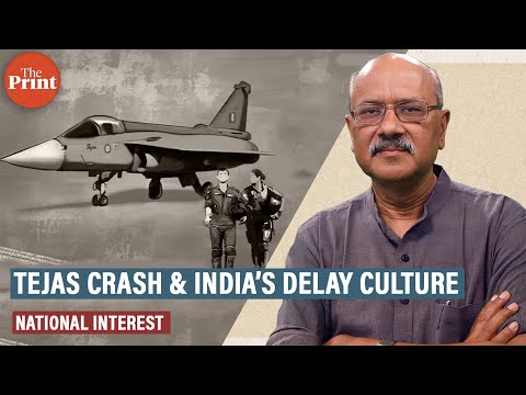 Why Tejas crash is a moment of introspection on India’s delay culture & air power gaps