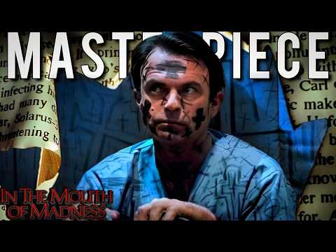 IN THE MOUTH OF MADNESS | The Most INSANE Film Ever Written...