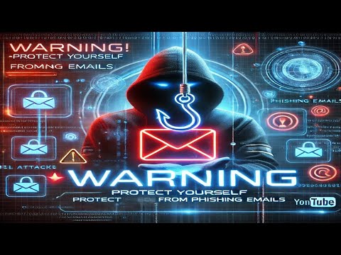 Must Watch | Tips to Protect Yourself from Phishing Emails | Cybersecurity for Everyone