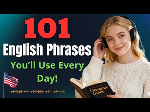 101 Essential English Phrases for Daily Conversation | Speak English Fluently!