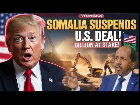 Why Somalia Suspended a U.S. Mining License — Billions at Stake Over African Minerals
