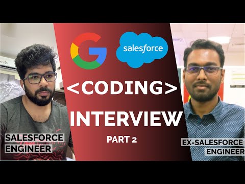 Google Coding Interview P2 | By Salesforce Engineer #FAANG #OneDayToDay1