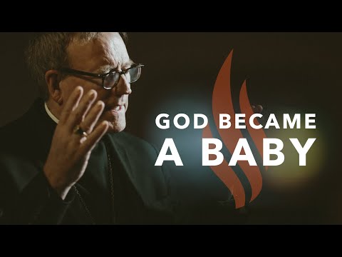 God Became a Baby - Bishop Barron's Sunday Sermon