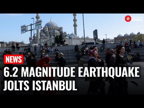 6.2 Magnitude Earthquake Jolts Istanbul, Shaking Buildings Across Turkiye