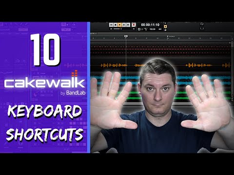 10 Cakewalk Shortcuts To Save You Time - Cakewalk by BandLab Tutorial