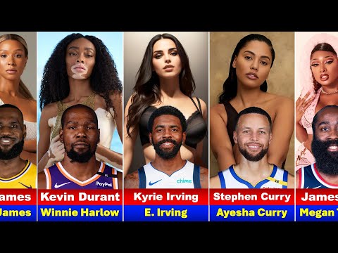 Famous NBA Players & Their Beautiful Wives/Girlfriends