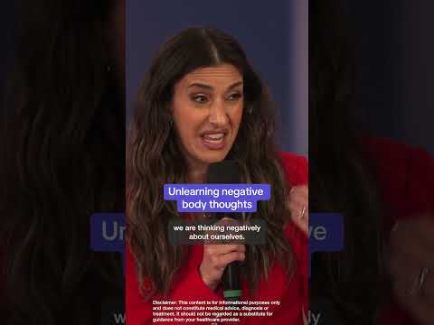 Unlearning negative body thoughts #makingtheshift