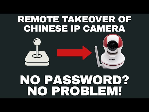 Remote Takeover of Chinese IP Camera - IoT Pentesting Basics