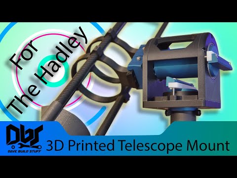 DIY 3D Printed Telescope Mount for The Hadley Telescope