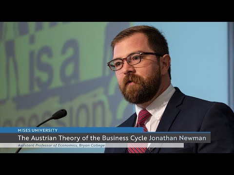 The Austrian Theory of the Business Cycle