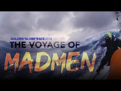 THE VOYAGE OF MADMEN - GOLDEN GLOBE RACE 2018 #official #ggr #documentary  98 MINS