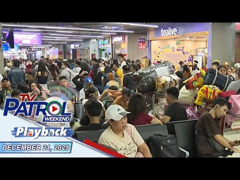 TV Patrol Weekend Playback | December 21, 2025