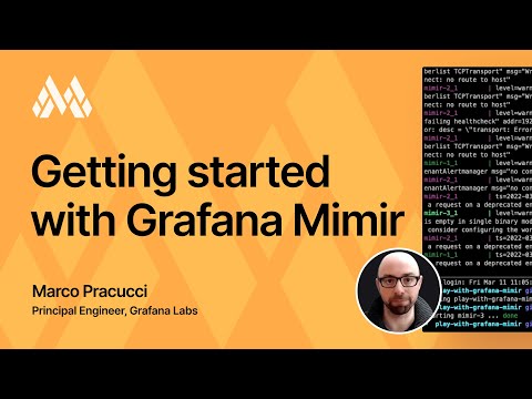 Getting started with Grafana Mimir