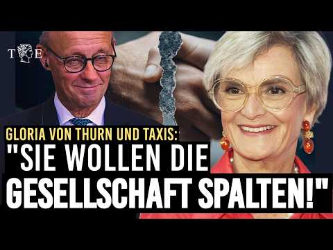 "Sie wollen die Gesellschaft spalten!" Gloria von Thurn und Taxis spricht Klartext