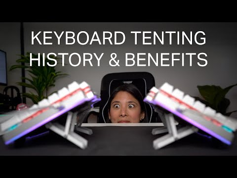 Is tenting your keyboard really THAT important?