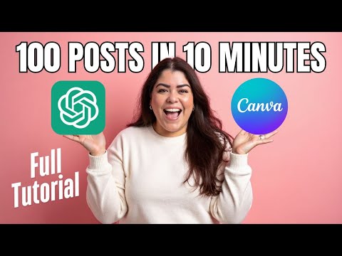 How To Make 100 Social Media Posts in Just 10 Minutes Using ChatGPT + Canva