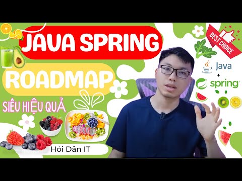 [FULL] Chia Sẻ Lộ Trình Tự Học Java Spring - Spring Boot Từ Số 0 Dành Cho Người Mới Bắt Đầu