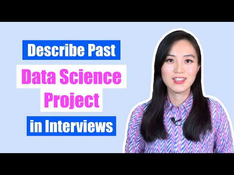 Project-based Data Science Interview Questions: How to Explain Your Projects with Confidence!