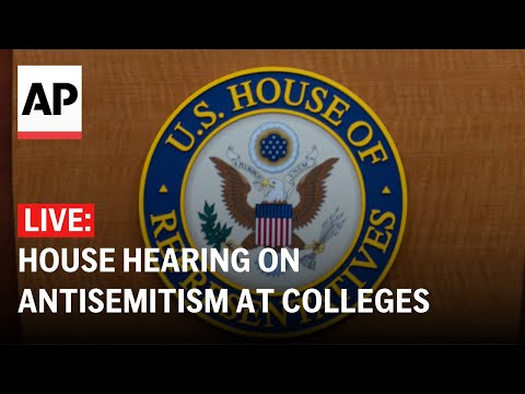 LIVE: House Judiciary Committee hearing on antisemitism at colleges