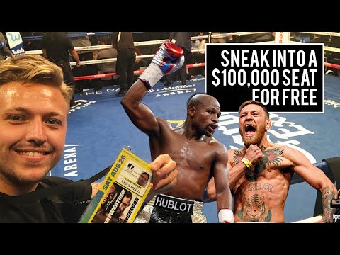 SNEAKING INTO MAYWEATHER VS MCGREGOR - $100,000 SEAT FOR FREE