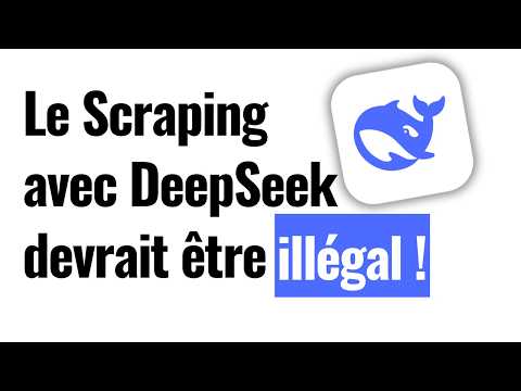 De 0 à Expert en Scraping avec DeepSeek IA | La Compétence à 1000€/jour