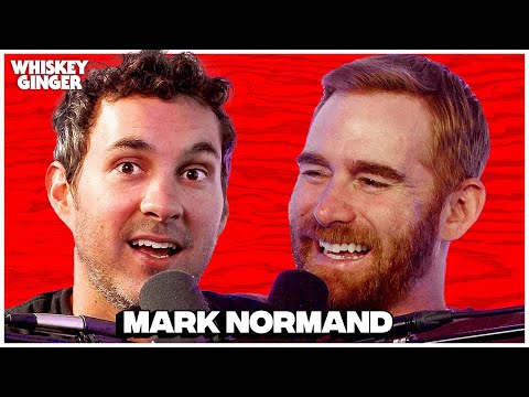 Mark Normand | Whiskey Ginger w/ Andrew Santino 204