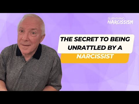 The Secret To Being Unrattled By A Narcissist
