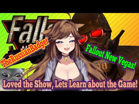 [New Fallout Fan!?] TheRussianBadger Fallout: New Vegas!