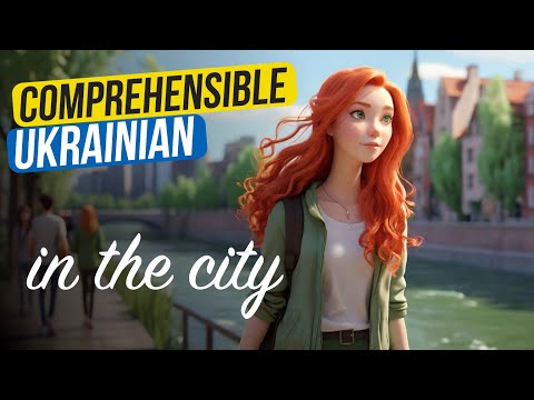 Stories in Ukrainian:  In the City | Learn Ukrainian in VERBA SCHOOL