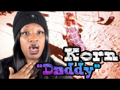 Beyond Hurtful..| First Time Hearing Korn - Daddy Reaction