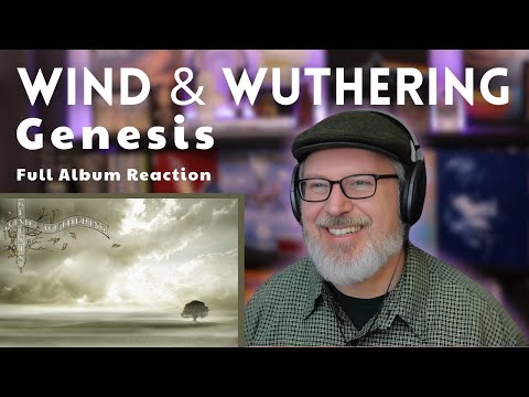 Full Album reaction/analysis to GENESIS: WIND & WUTHERING | The Daily Doug (Ep. 915)
