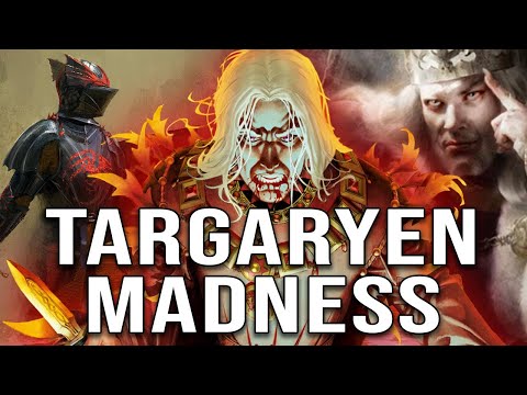 Targaryen Madness: Is it all a Lie?