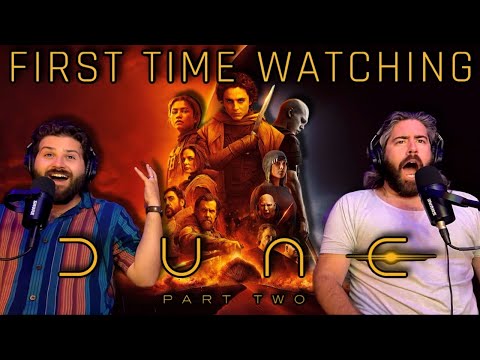 DUNE: PART 2 (2024) FIRST TIME WATCHING MOVIE REACTION AND COMMENTARY