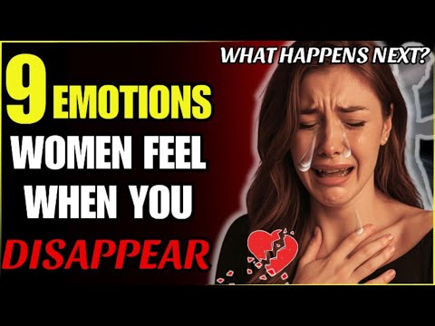 9 Powerful Emotions Women Feel When You Suddenly Disappear | Stoic Station