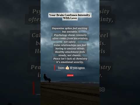 Your Brain Confuses Intensity With Love #darkpsychology #toxicpeople