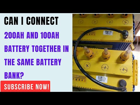 Can I connect 200Ah and 100Ah battery together in the same battery bank?
