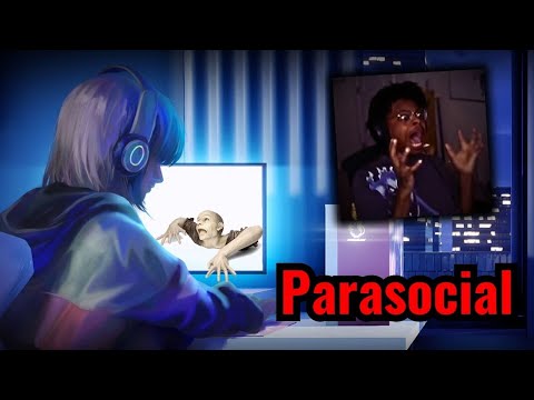 Every Streamers NIGHTMARE!!! | Parasocial