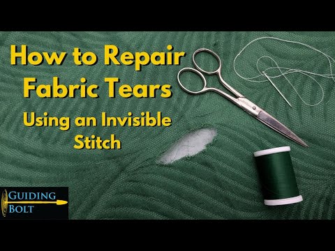 How to Repair a Fabric Tear with an Invisible Stitch
