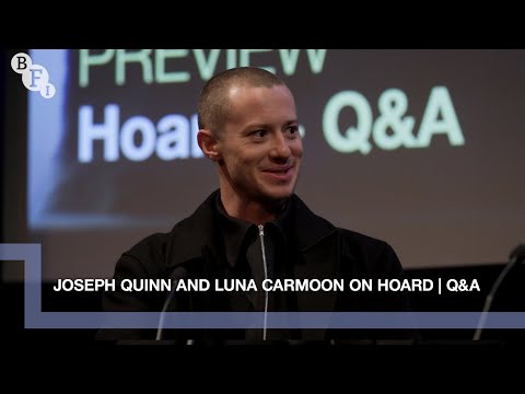 Joseph Quinn and Luna Carmoon on Hoard | BFI Q&A