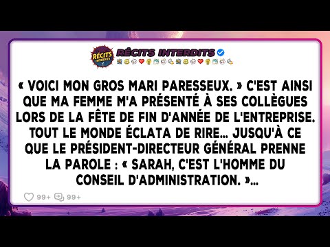 Ma Femme M'a Traité De « Gros Et Paresseux » À La Fête De Son Entreprise, Jusqu'à Ce Que Le Pdg...